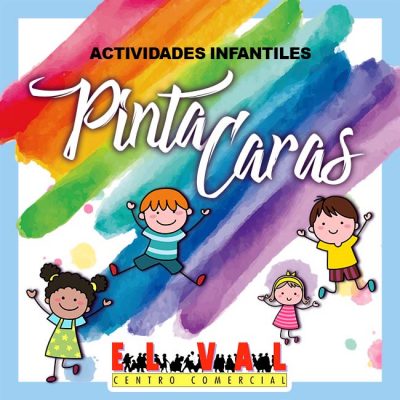 🤡 Juega y diviértete en las Actividades Infantiles del Centro comercial El Val.
